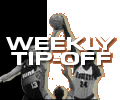 Weekly Tip-off